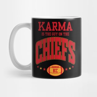 Karma Is The Guy On The Chiefs Mug